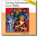 Living Adventures from the Bible, Volume 3