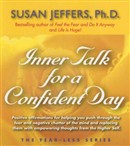 Inner Talk for a Confident Day by Susan Jeffers