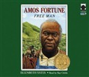 Amos Fortune, Free Man by Elizabeth Yates