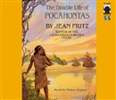 Double Life of Pocahontas by Jean Fritz