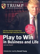 Play to Win in Business and Life by Les Hewitt