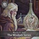 The Wisdom Series by Manly P. Hall