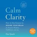 Calm Clarity by Due Quach
