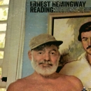 Ernest Hemingway Reading His Own Works by Ernest Hemingway