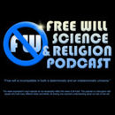 Free Will, Science, and Religion Podcast by Chandler Klebs