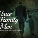 The True Family Men Podcast by David Johnson