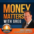 Money Matters with Greg Podcast by Greg Farrall
