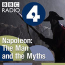 Napoleon: The Man and the Myths Podcast by Andrew Roberts