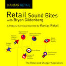 Retail Sound Bites from Kantar Retail Podcast by Bryan Gildenberg