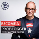 ProBlogger Podcast by Darren Rowse