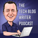 The Tech Blog Writer Podcast by Neil Hughes