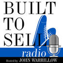 Built to Sell Radio Podcast by John Warrillow