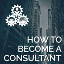 How to Become a Consultant Podcast by Joseph Sanok