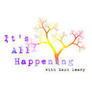 It's All Happening Podcast by Zach Leary