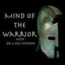 Mind of the Warrior Podcast by Mike Simpson