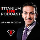 Titanium Life Podcast