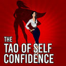 The Tao of Self Confidence Podcast by Sheena Chan