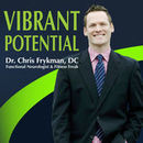 Vibrant Potential Podcast by Chris Frykman