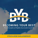 Becoming Your Best: The Principles of Highly Successful Leaders Podcast by Steve Shallenberger