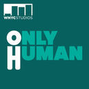 Only Human Podcast by Mary Harris