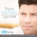Your Virtual Upline Podcast by Bob Heilig