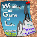 Winning the Game of Life Podcast by Shawn Chhabra