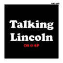 Talking Lincoln Podcast by Dan Scotto