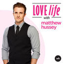 Love Life Podcast by Matthew Hussey