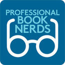 Professional Book Nerds Podcast