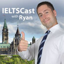 IELTSCast Podcast by Ryan Higgins