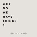 Why Do We Have Things? Podcast by Rita Mehta