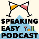 Speaking Easy: Cocktail and Home Entertaining Podcast by Alex Luboff