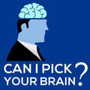 Can I Pick Your Brain? Podcast by Daniel Gefen