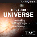 It's Your Universe Podcast by Jeffrey Kluger