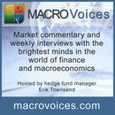 Macro Voices Podcast by Erik Townsend