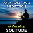 60 Seconds of Solitude Podcast by Melissa Tucker