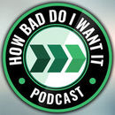 How Bad Do I Want It Podcast by Nicholas Bayerle