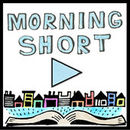 Morning Short: Your Daily Dose of Fiction Podcast