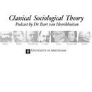 Classical Sociological Theory Podcast by Bart Heerikhuizen