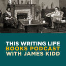 This Writing Life Podcast by James Kidd