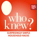 Who Knew's Quick and Dirty Household Tips and Lifehacks Podcast by Jeanne Lubin