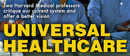 Universal Health Care by Stephanie Woolhandler, M.D.