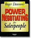 Power Negotiating for Sales People by Roger Dawson