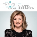 The Thrive Global Podcast by Arianna Huffington