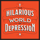 The Hilarious World of Depression Podcast by John Moe