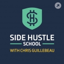 Side Hustle School Podcast by Chris Guillebeau