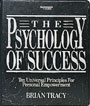 The Psychology of Success by Brian Tracy