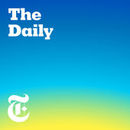 New York Times The Daily Podcast by Michael Barbaro