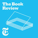 New York Times Book Review Podcast by Pamela Paul