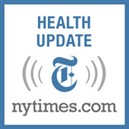 New York Times Health Update Podcast by Jane Brody